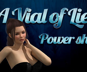 - A Vial Of Lies 4: Power Shift
