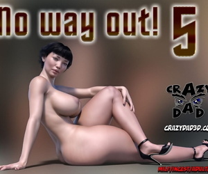 CrazyDad- No way out! 5