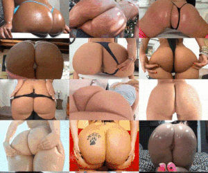 BIG Butts ONLY