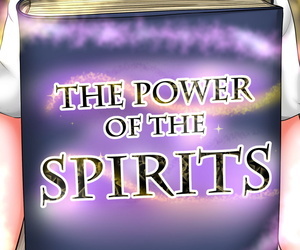 The Power of the Spirits
