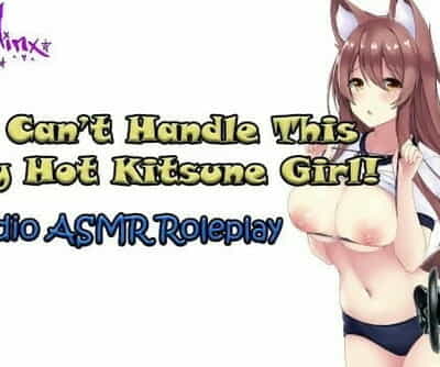 ASMR - you cant Handle this Crazy Hot Kitsune Girl! Audio Roleplay