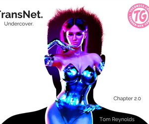 Tom Reynolds TransNet: Undercover Chapter 2