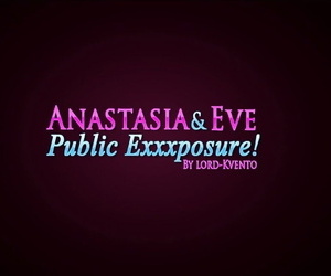 Lord Kvento Anastasia And Eve - Public Exxxposure