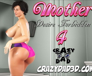 CrazyDad Mom - Desire Gobbling 4