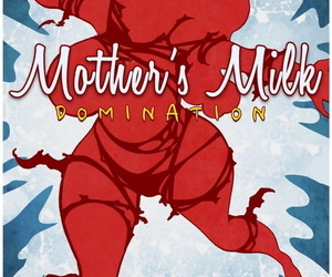 Bot- Mother’s Milk Issue 4