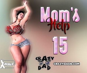 CrazyDad- Mom’s Help 15