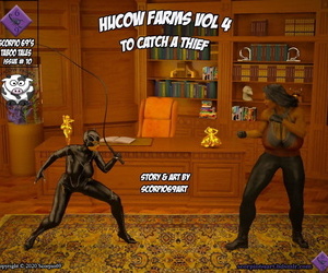 Scorpio69- Hucow Farms Vol 4- To Catch a Thief