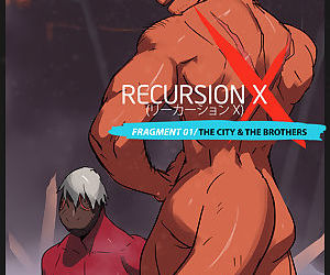 Recursion X Ch. 1 - The City &..